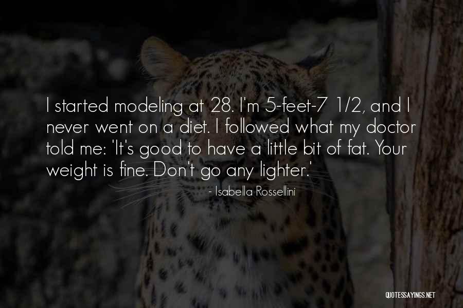 5 Feet Quotes By Isabella Rossellini 5 Feet Quotes By Isabella Rossellini
