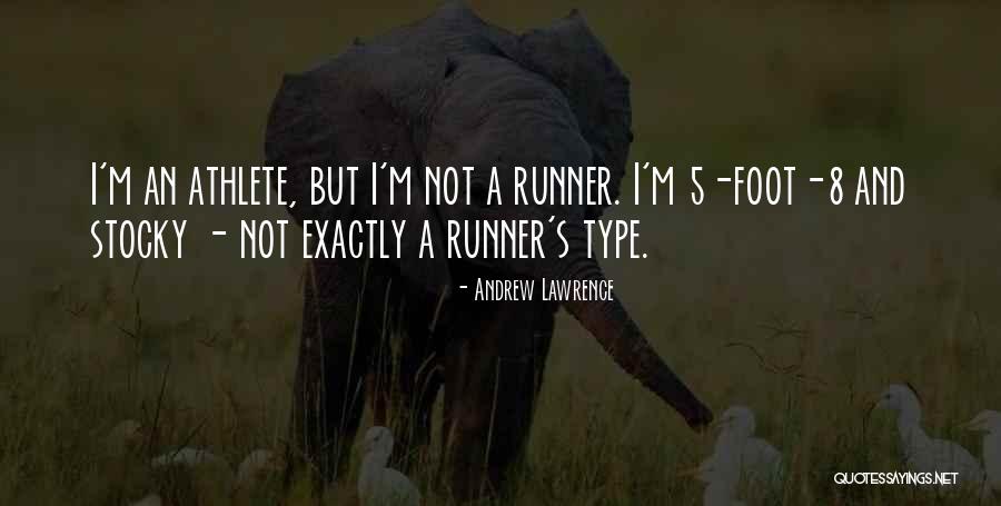 5 Foot Quotes By Andrew Lawrence 5 Foot Quotes By Andrew Lawrence