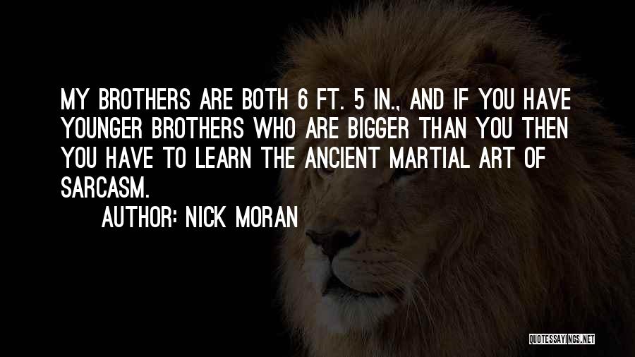 5 Ft 2 Quotes By Nick Moran