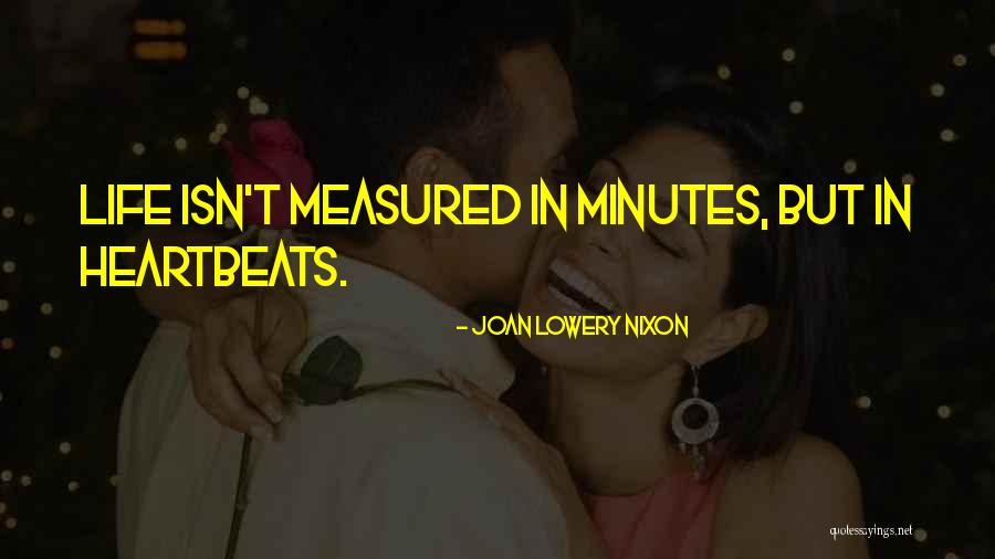 5 Heartbeats Quotes By Joan Lowery Nixon 5 Heartbeats Quotes By Joan Lowery Nixon