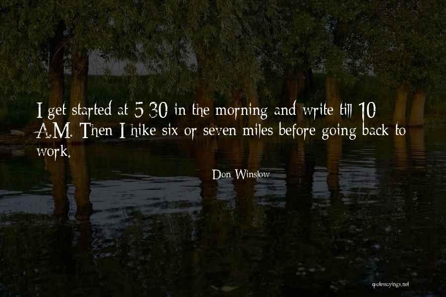 5 In The Morning Quotes By Don Winslow 5 In The Morning Quotes By Don Winslow