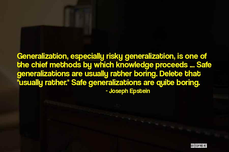 5 Methods Quotes By Joseph Epstein 5 Methods Quotes By Joseph Epstein