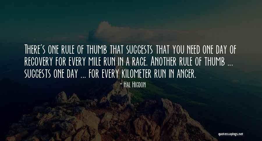 5 Mile Run Quotes By Hal Higdon 5 Mile Run Quotes By Hal Higdon