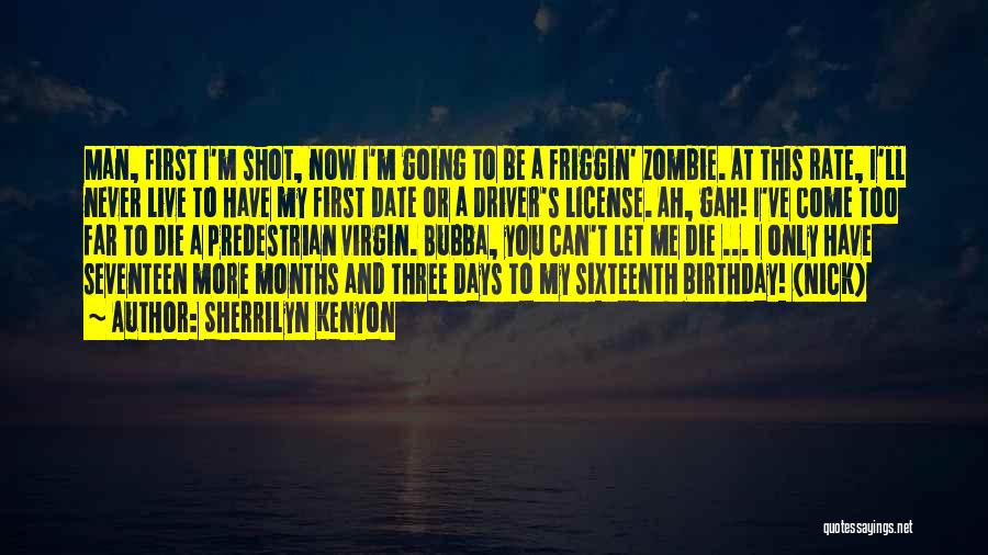 5 Months Birthday Quotes By Sherrilyn Kenyon