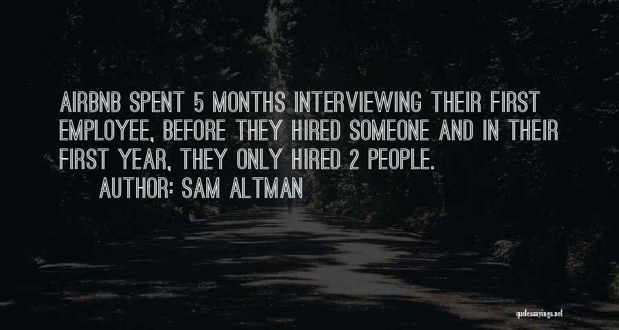 5 Months Quotes By Sam Altman