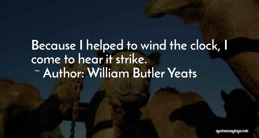 5 O'clock Somewhere Quotes By William Butler Yeats