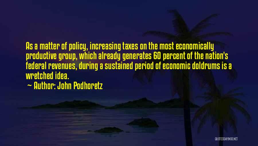 5 Percent Nation Quotes By John Podhoretz