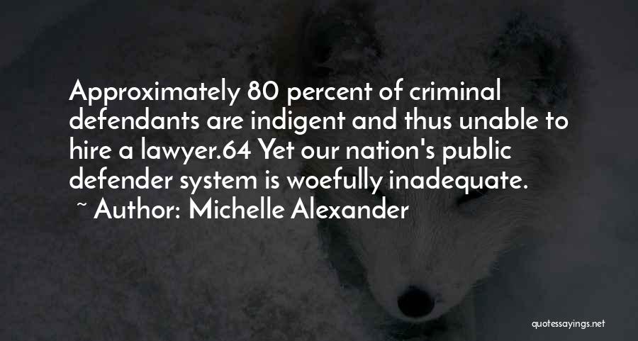 5 Percent Nation Quotes By Michelle Alexander