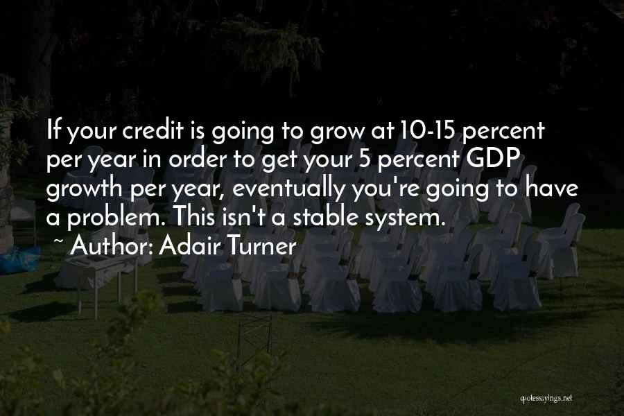 5 Percent Quotes By Adair Turner