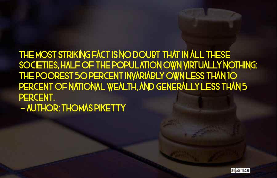 5 Percent Quotes By Thomas Piketty