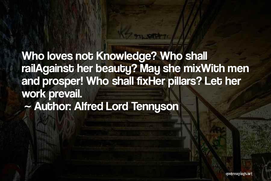 5 Pillars Quotes By Alfred Lord Tennyson