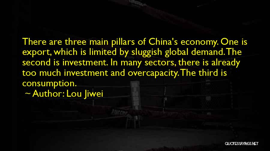 5 Pillars Quotes By Lou Jiwei