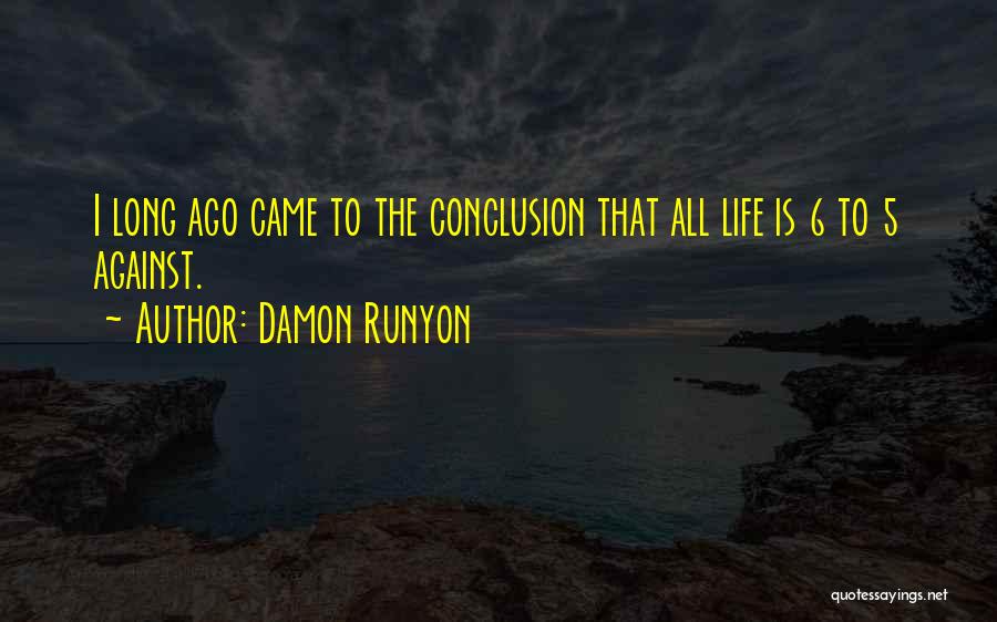 5 Quotes By Damon Runyon