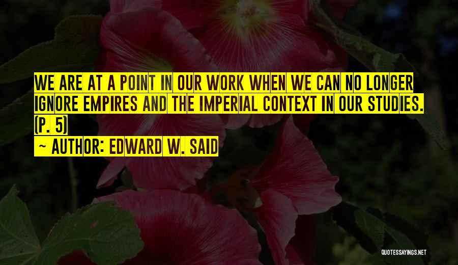 5 Quotes By Edward W. Said