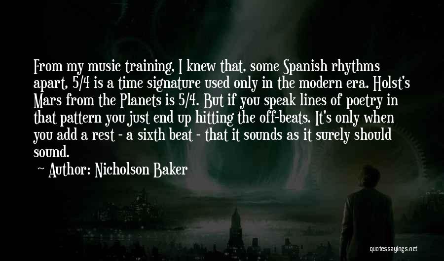 5 Rhythms Quotes By Nicholson Baker