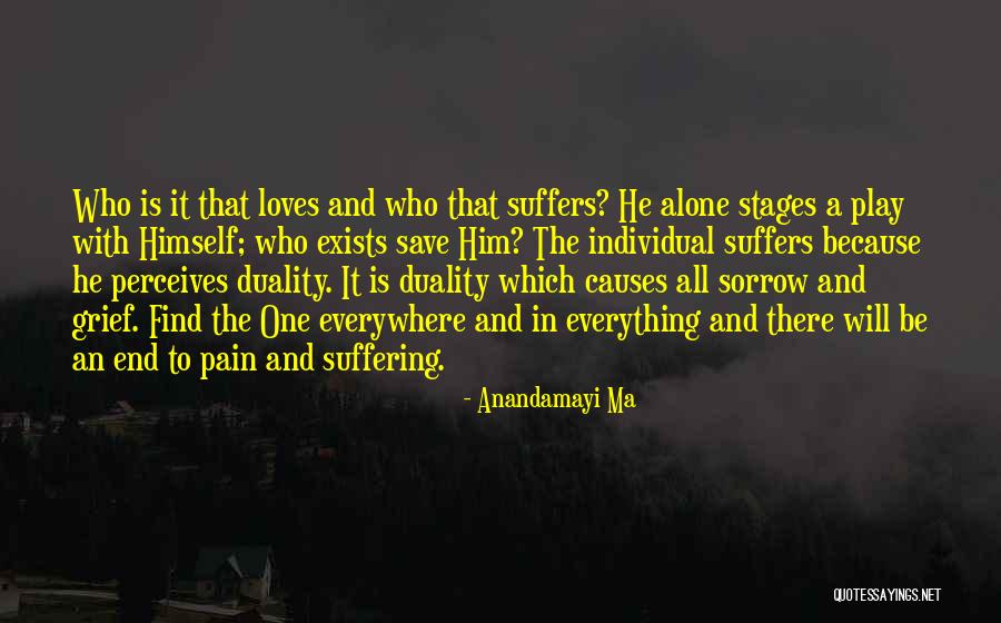 5 Stages Of Grief Quotes By Anandamayi Ma