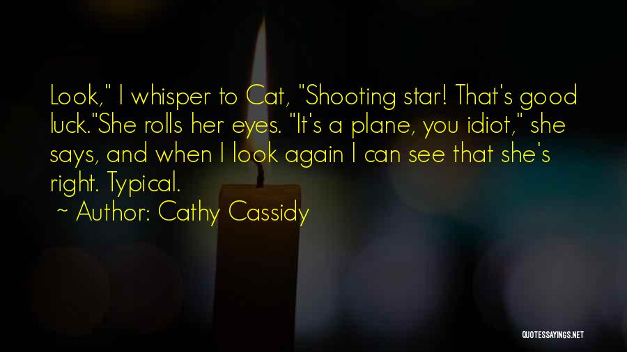 5 Star Funny Quotes By Cathy Cassidy