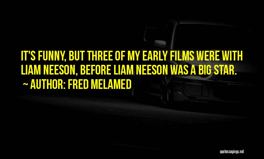 5 Star Funny Quotes By Fred Melamed