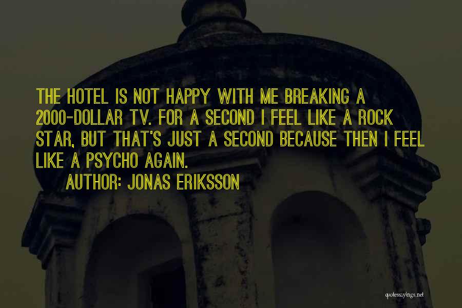 5 Star Hotel Quotes By Jonas Eriksson