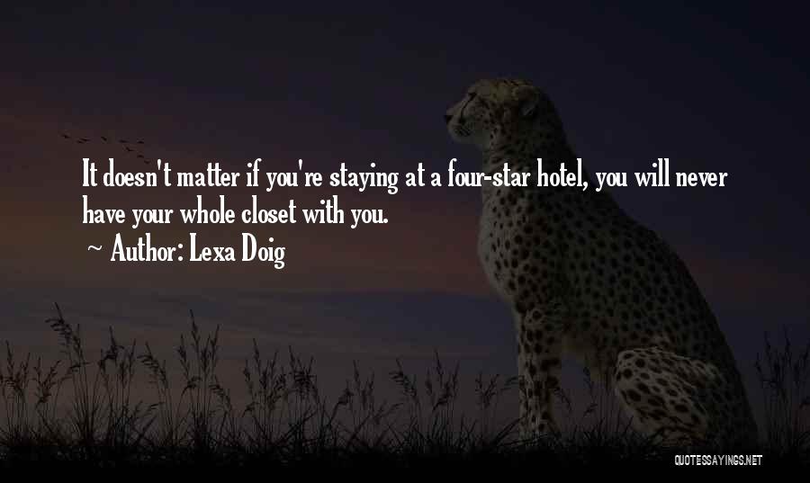 5 Star Hotel Quotes By Lexa Doig