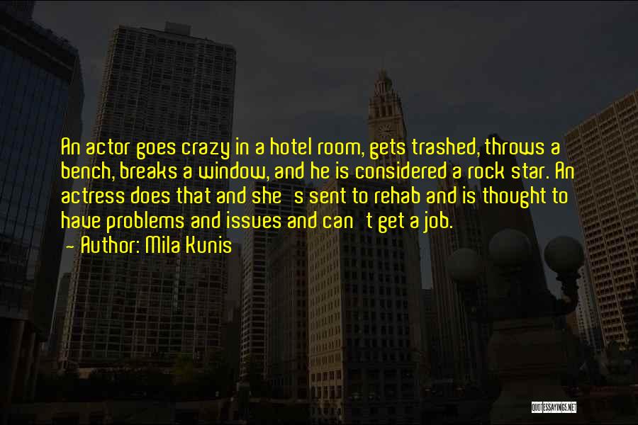 5 Star Hotel Quotes By Mila Kunis