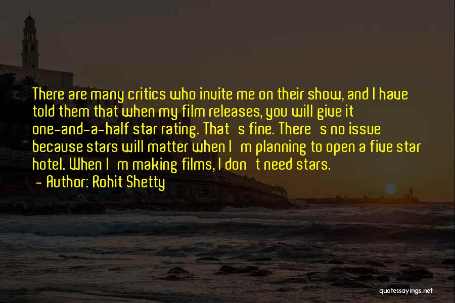 5 Star Hotel Quotes By Rohit Shetty