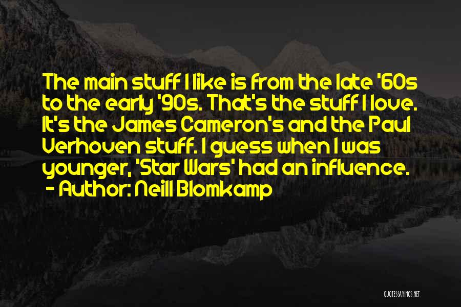 5 Star Love Quotes By Neill Blomkamp