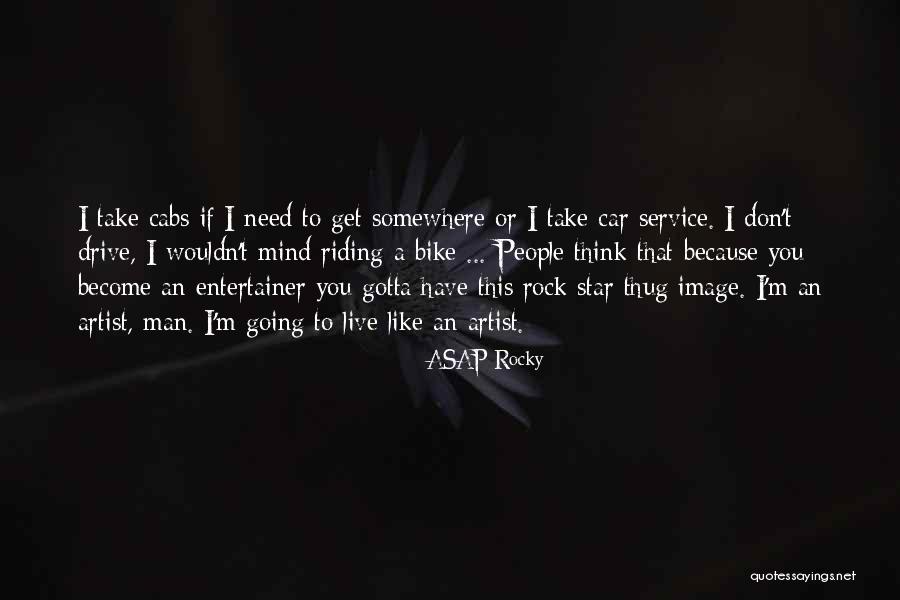 5 Star Service Quotes By ASAP Rocky