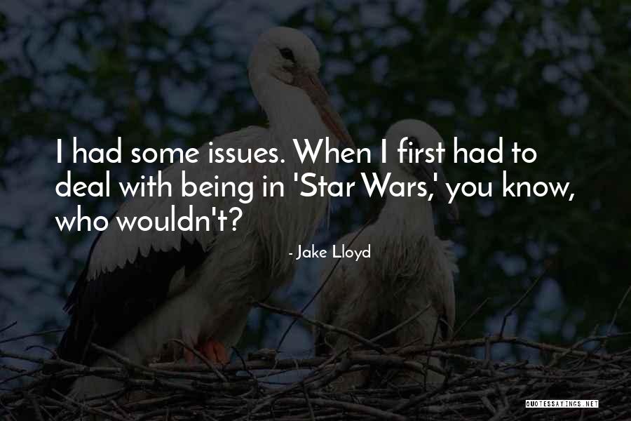 5 Star Wars Quotes By Jake Lloyd