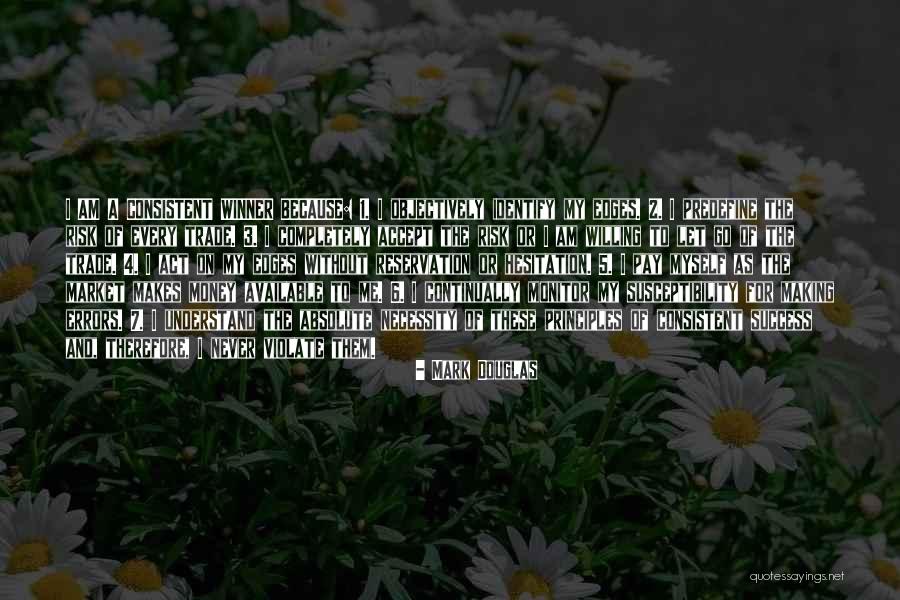 5 To 7 Quotes By Mark Douglas 5 To 7 Quotes By Mark Douglas