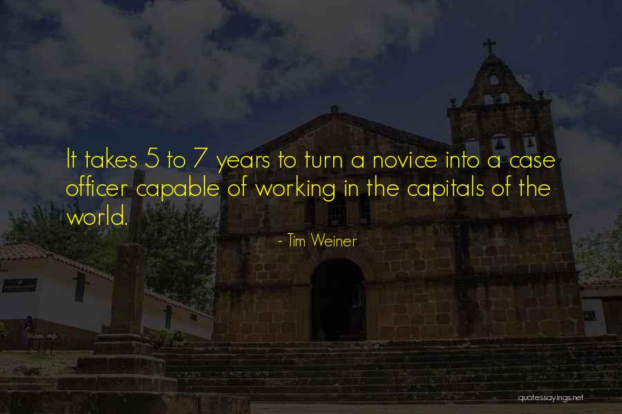 5 To 7 Quotes By Tim Weiner 5 To 7 Quotes By Tim Weiner