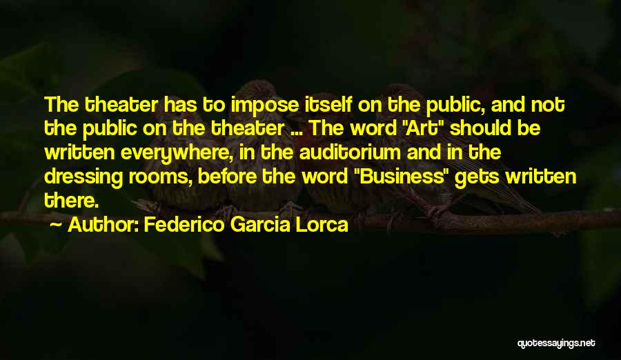 5 Word Art Quotes By Federico Garcia Lorca