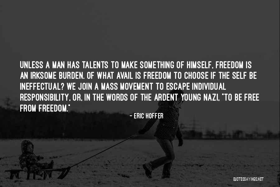 5 Words Less Quotes By Eric Hoffer