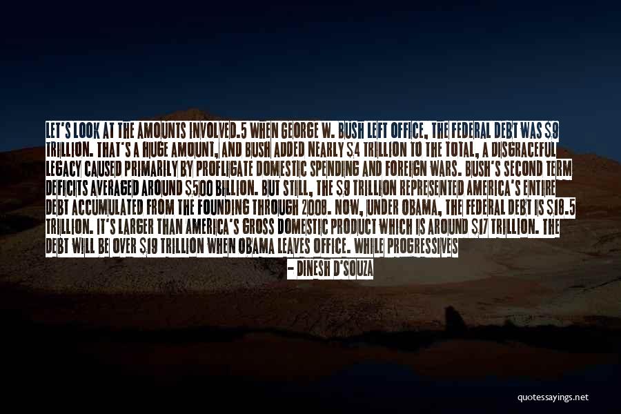 5 W's Quotes By Dinesh D'Souza 5 W's Quotes By Dinesh D'Souza