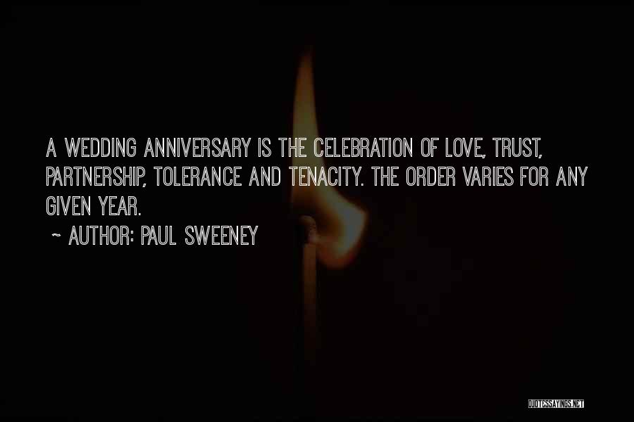 5 Year Anniversary Love Quotes By Paul Sweeney