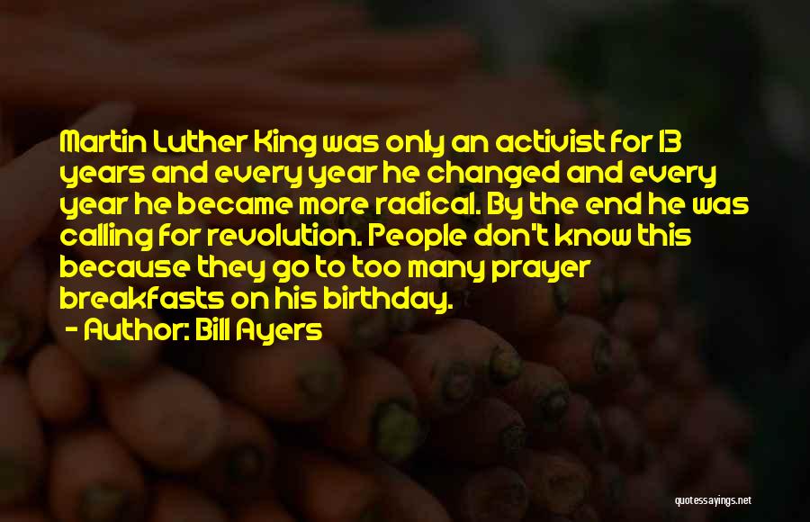 5 Year Birthday Quotes By Bill Ayers