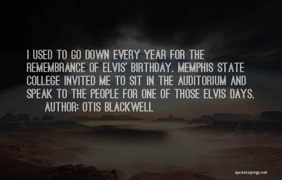 5 Year Birthday Quotes By Otis Blackwell