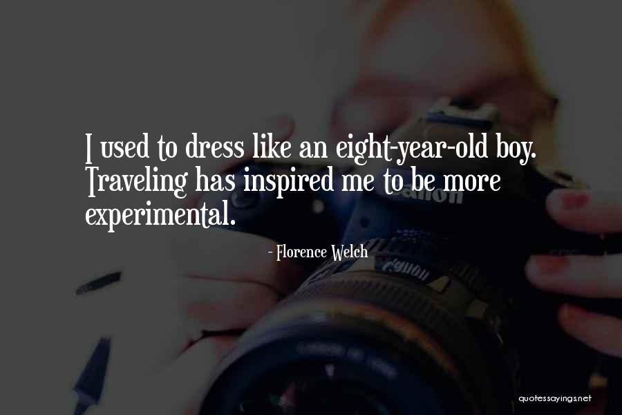 5 Year Old Boy Quotes By Florence Welch 5 Year Old Boy Quotes By Florence Welch