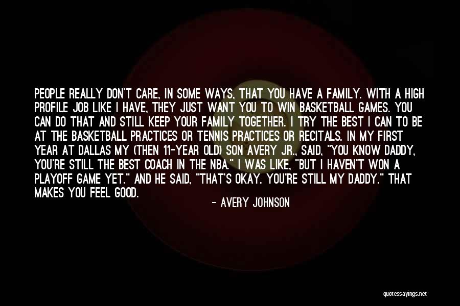 5 Year Old Son Quotes By Avery Johnson