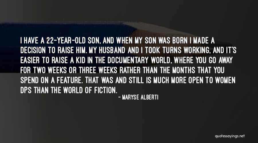 5 Year Old Son Quotes By Maryse Alberti