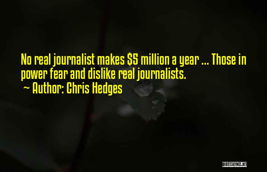 5 Year Quotes By Chris Hedges