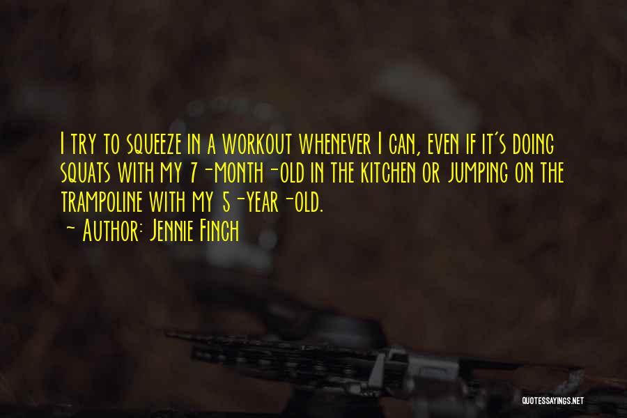 5 Year Quotes By Jennie Finch