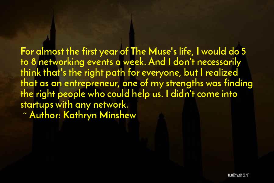 5 Year Quotes By Kathryn Minshew