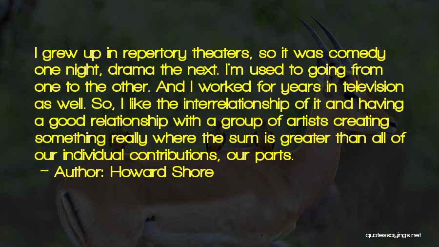 5 Years Relationship Quotes By Howard Shore