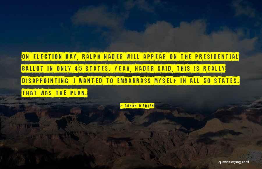 50 50 Quotes By Conan O'Brien 50 50 Quotes By Conan O'Brien