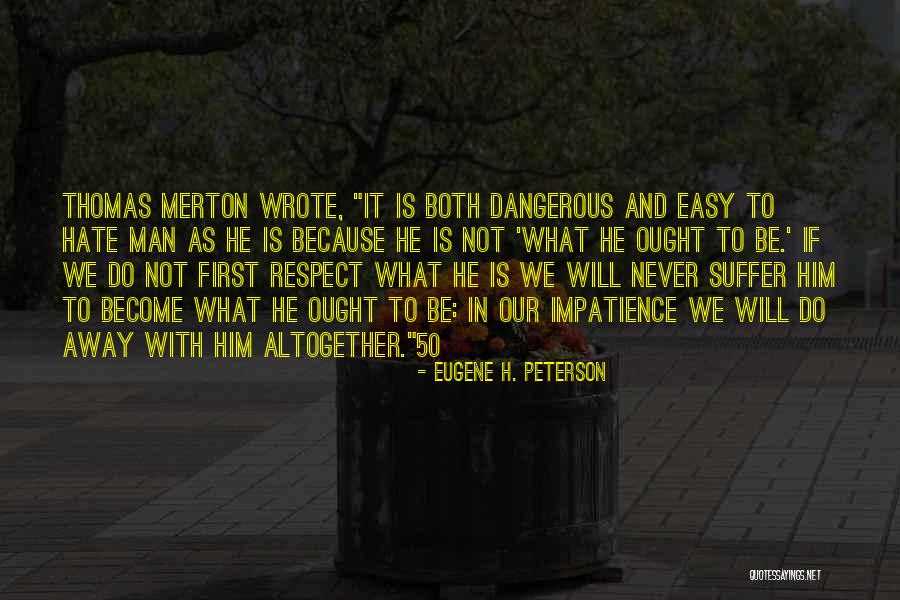 50 50 Quotes By Eugene H. Peterson 50 50 Quotes By Eugene H. Peterson