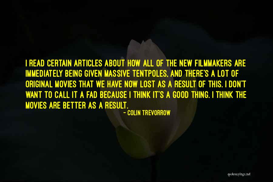 50 And Casino Themes Quotes By Colin Trevorrow 50 And Casino Themes Quotes By Colin Trevorrow