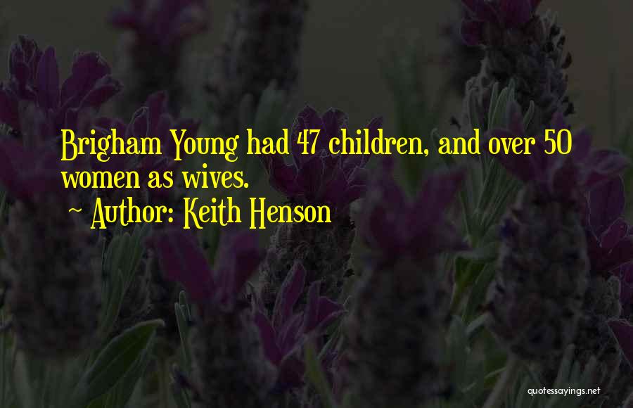 50 And Over Quotes By Keith Henson