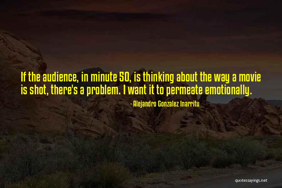 50 Best Movie Quotes By Alejandro Gonzalez Inarritu 50 Best Movie Quotes By Alejandro Gonzalez Inarritu