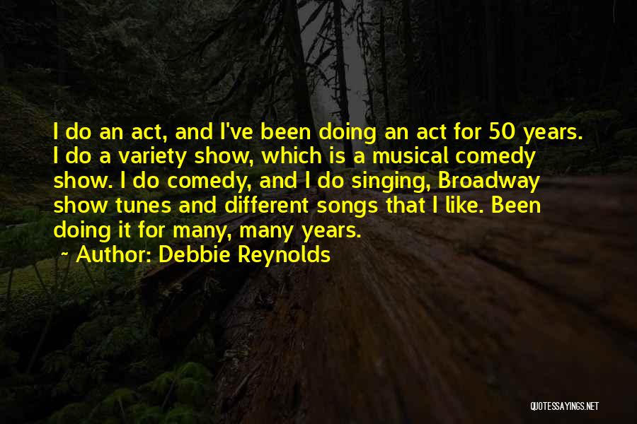 50 Best Song Quotes By Debbie Reynolds